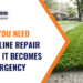 Signs you need sewer line repair blog header